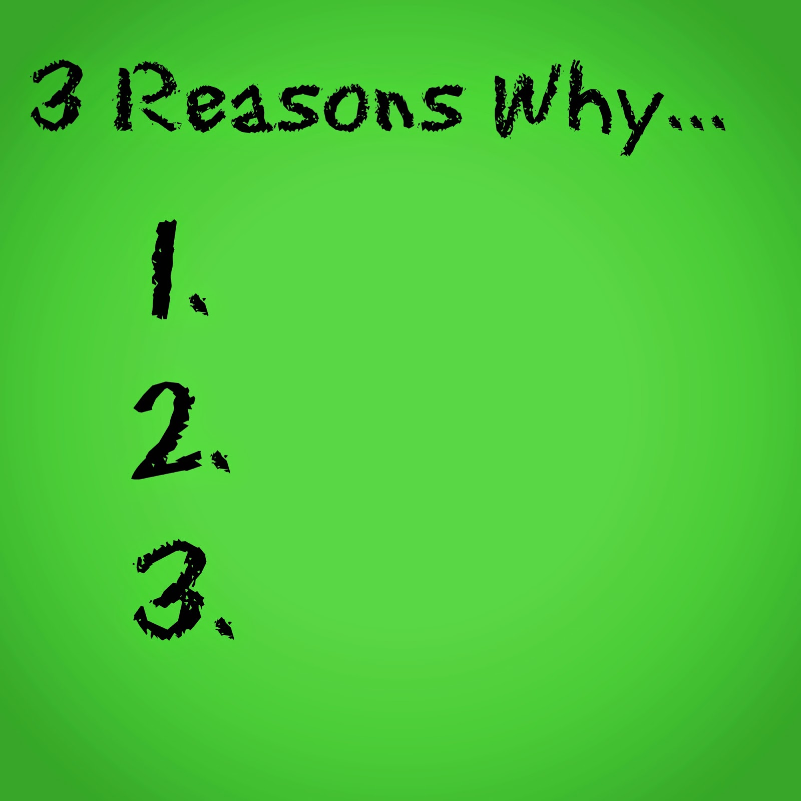 reasons reasons